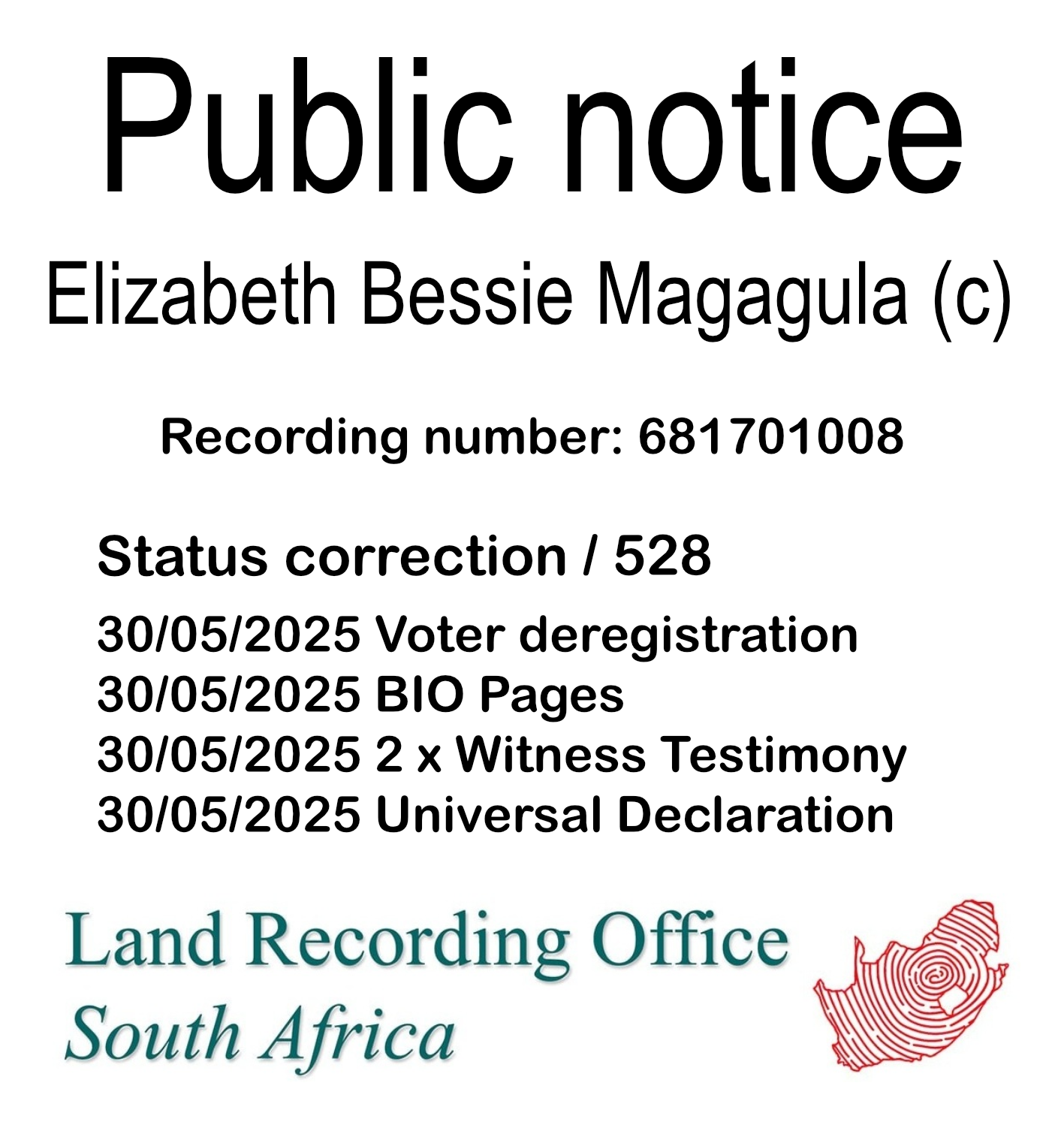 Public notice Elizabeth Bessie Magagula (c) Recording number 681701008